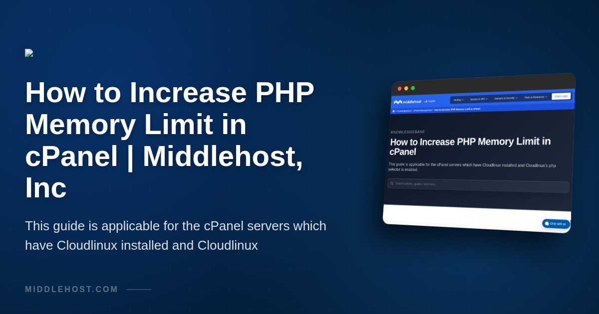 How to Increase PHP Memory Limit in cPanel | Middlehost, Inc
